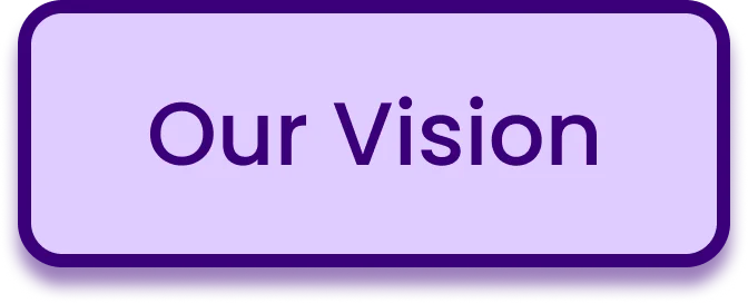 Our Vision